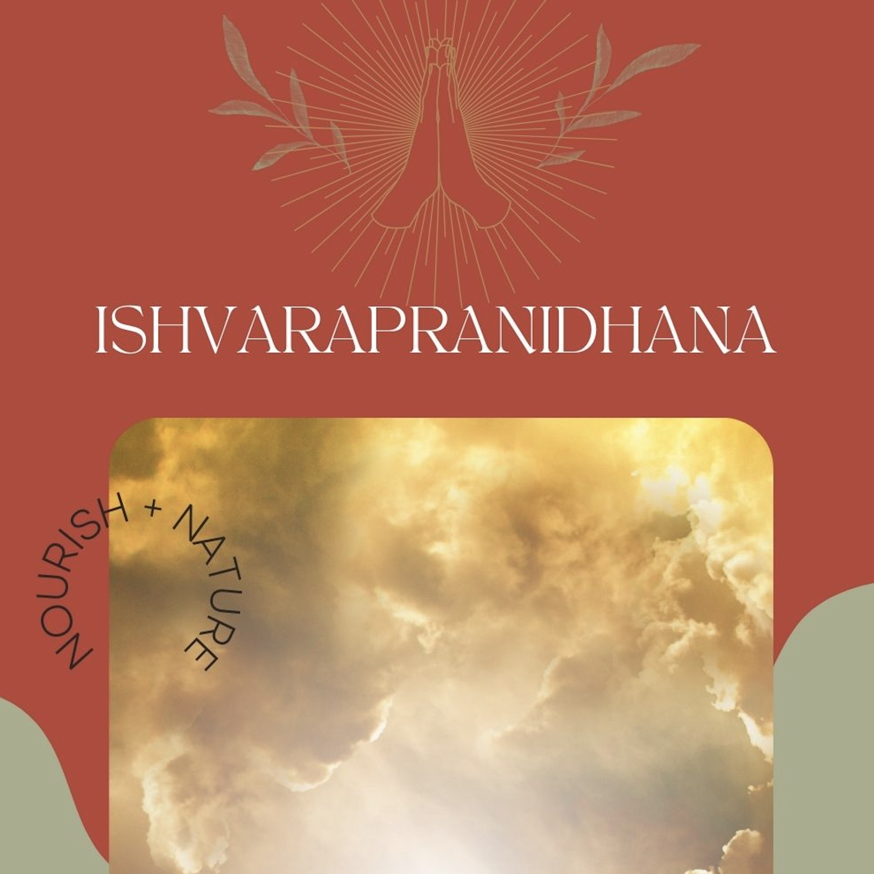 What is Ishvarapranidhana? (...and how can this apply to my life?)
