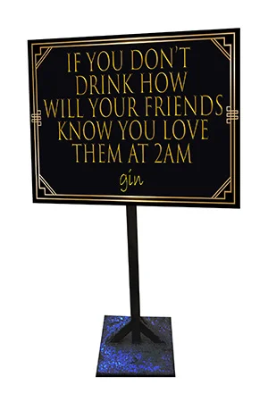 Gatsby signs on stands - selection available