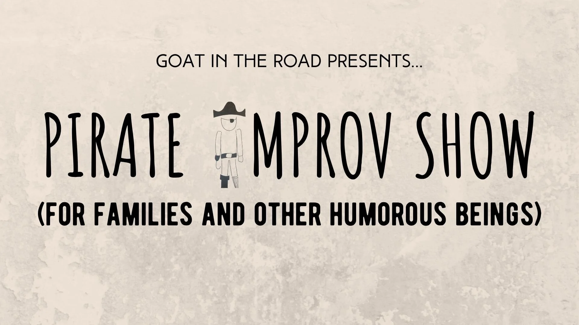 Pirate Improv Show!