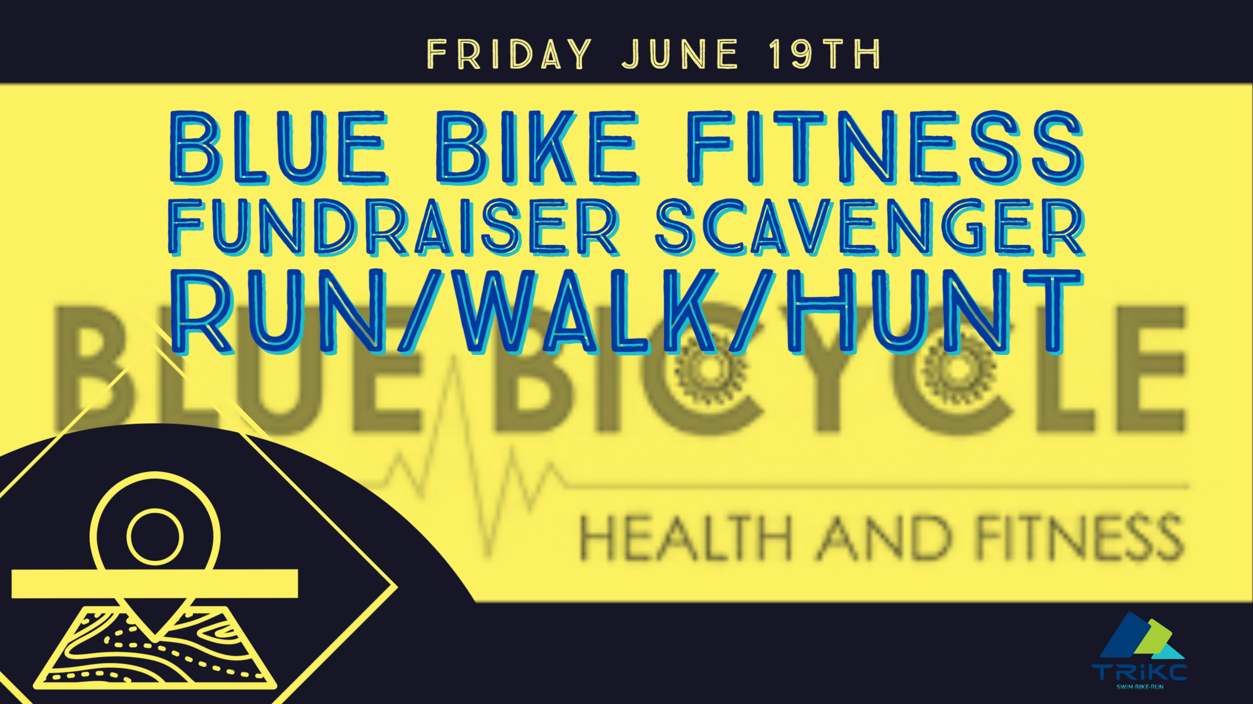 Blue Bike Fitness Fundraiser Scavenger Run/Walk/Hunt