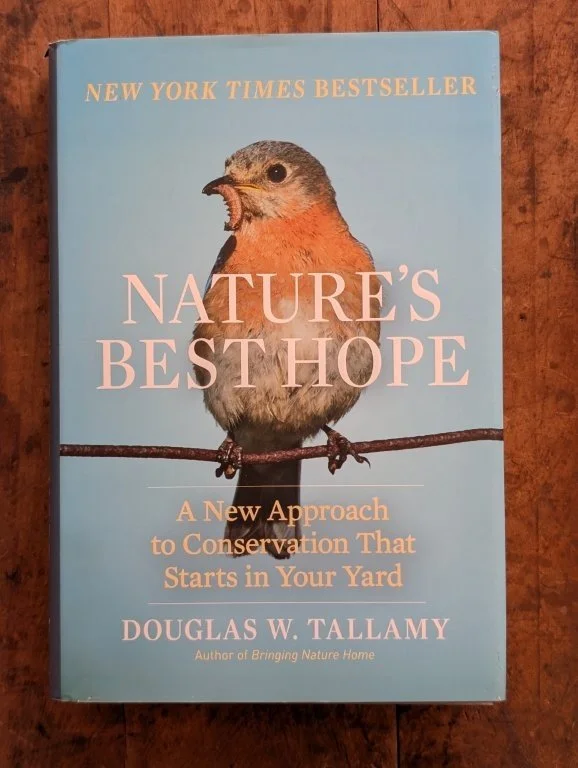 Nature's Best Hope - Douglas W. Tallamy