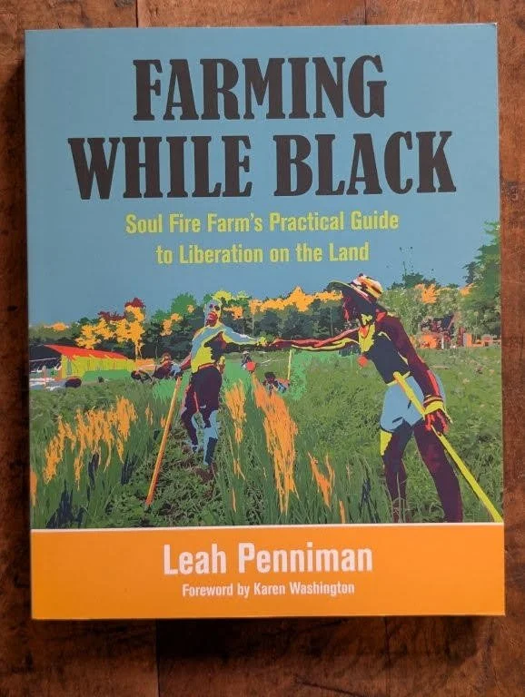 Farming While Black - Leah Penniman