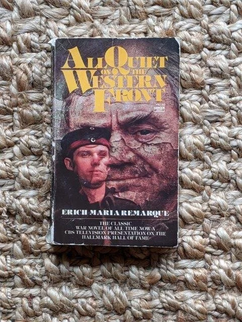 All Quiet on the Western Front - Erich Maria Remarque