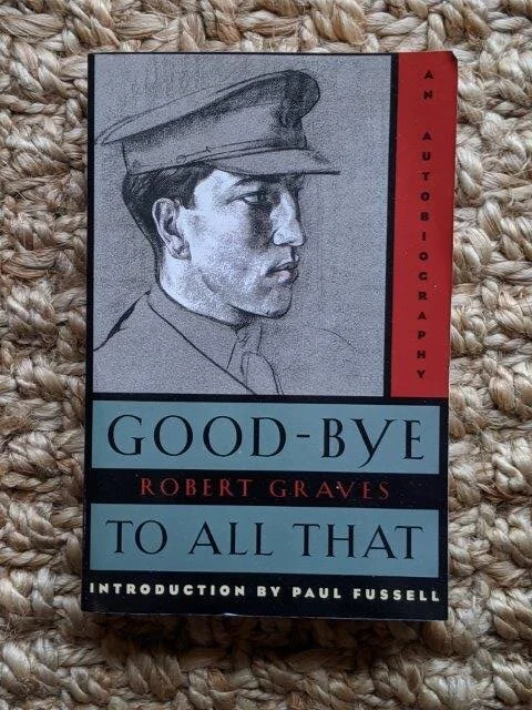 Good-bye to All That - Robert Graves