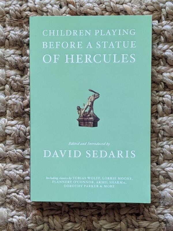 Children Playing Before a Statue of Hercules - David Sedaris