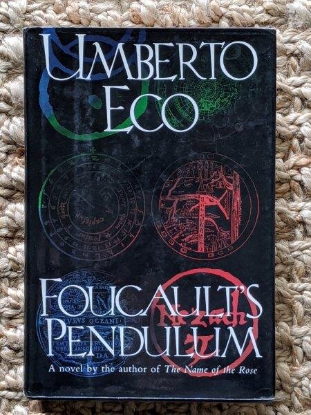 Foucault's Pendulum - Umberto Eco
