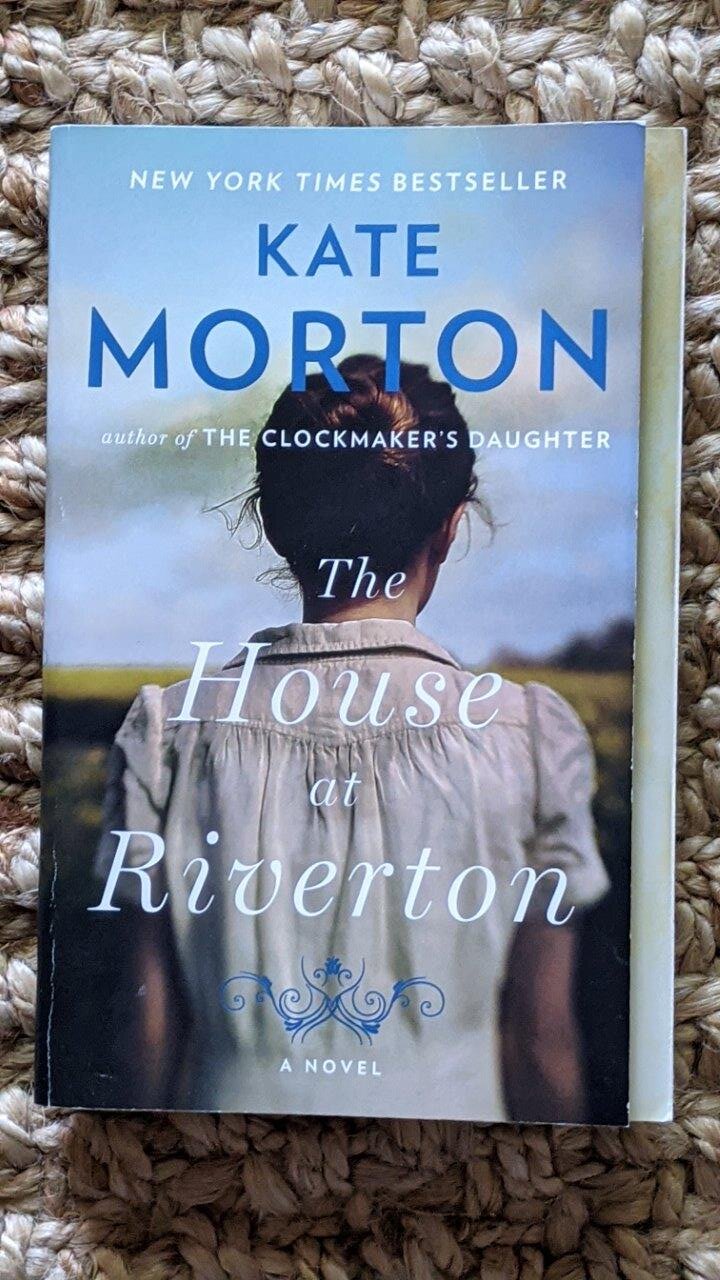 The House at Riverton - Kate Morton