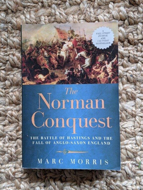 The Norman Conquest -  Marc Morris