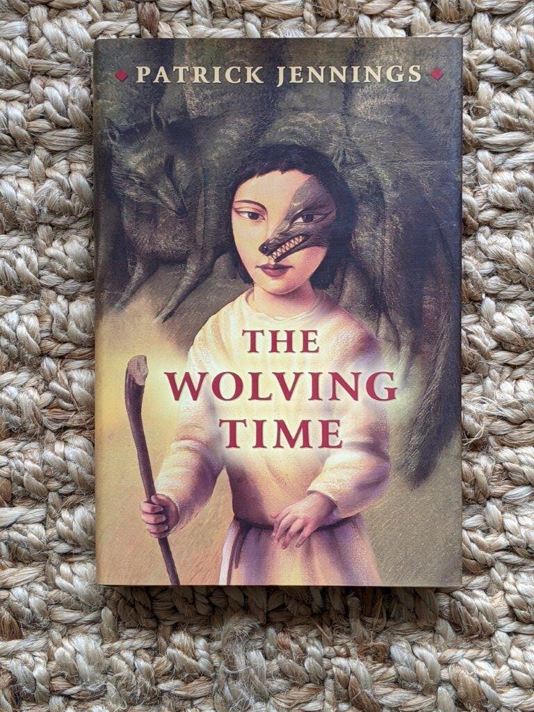 The Wolving Time -  Patrick Jennings