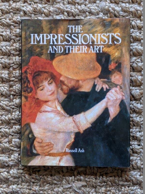 The Impressionists and Their Art - Russell Ash