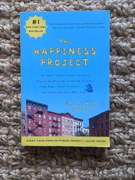 The Happiness Project -  Gretchen Rubin