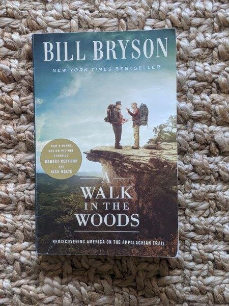 A Walk in the Woods -  Bill Bryson