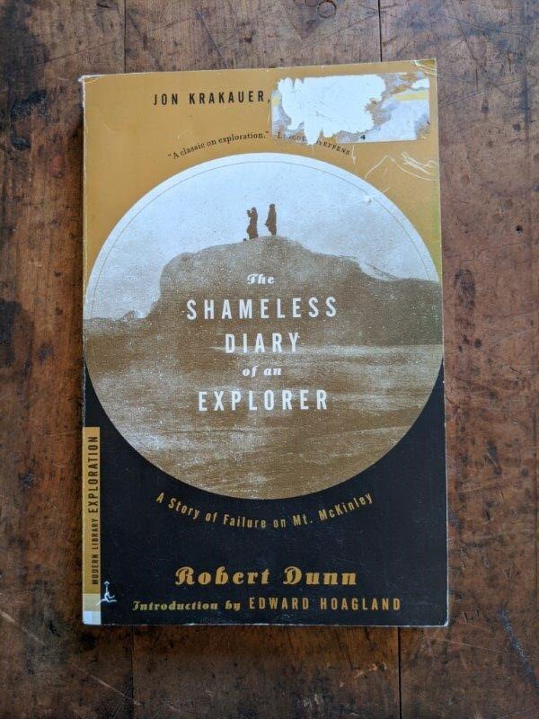 The Shameless Diary of an Explorer -  Robert Dunn