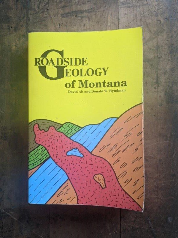 Roadside Geology of Montana - David D. Alt