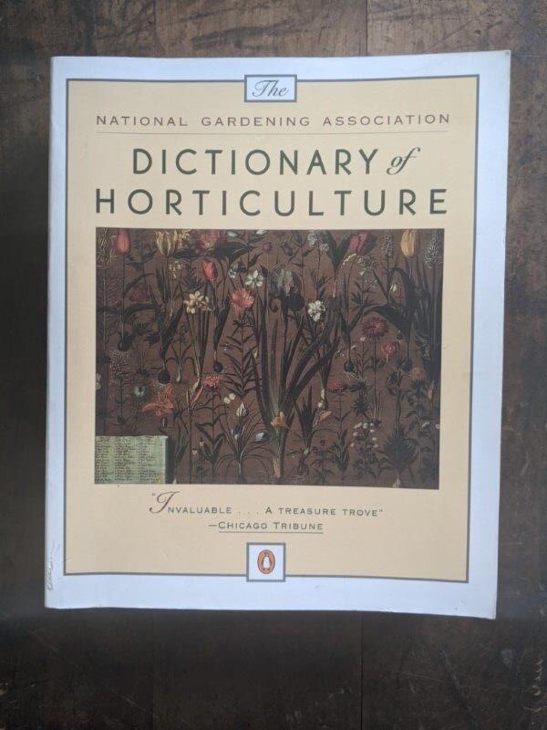 Dictionary of Horticulture - National Gardening Association