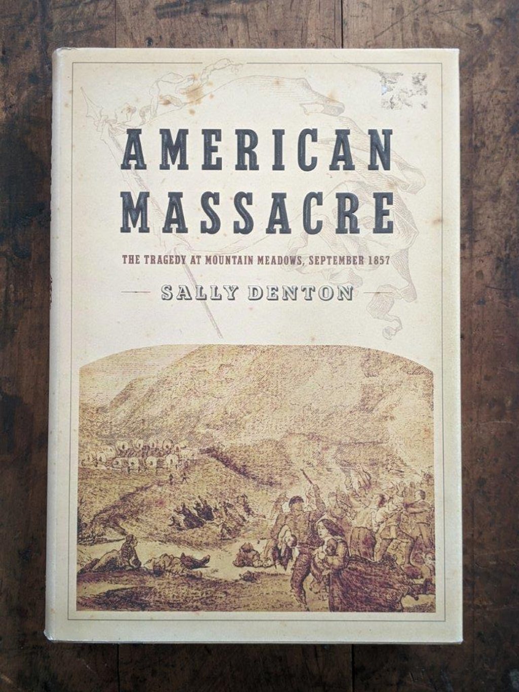 American Massacre - Sally Denton