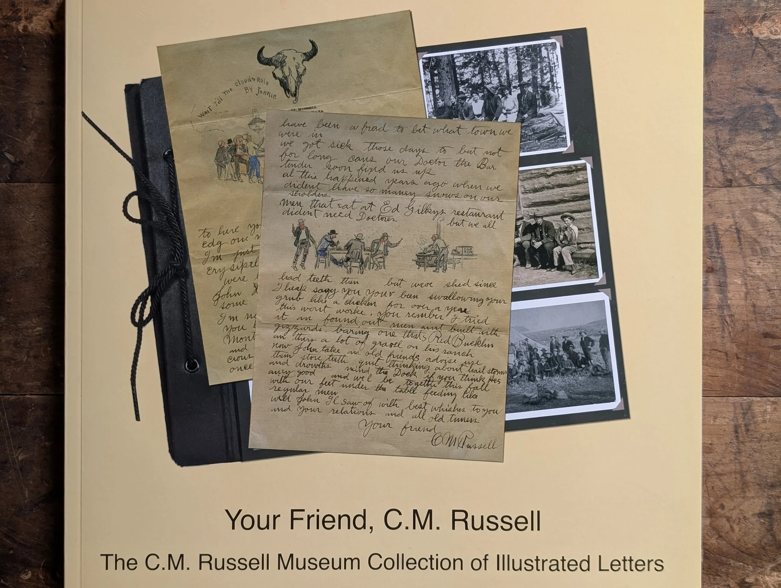 Your Friend, C.M. Russell - Anne Morand