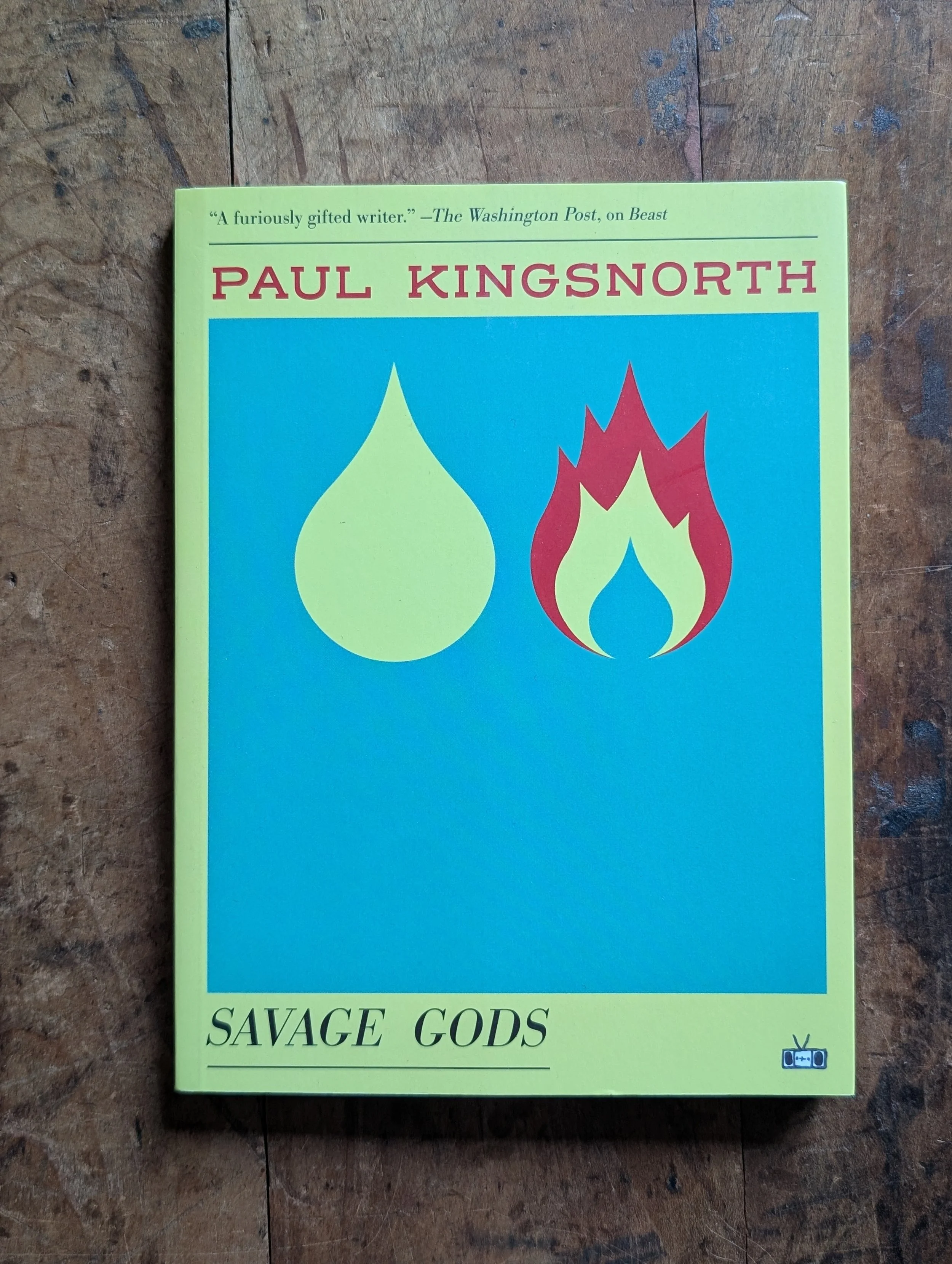 Savage Gods - Paul Kingsnorth