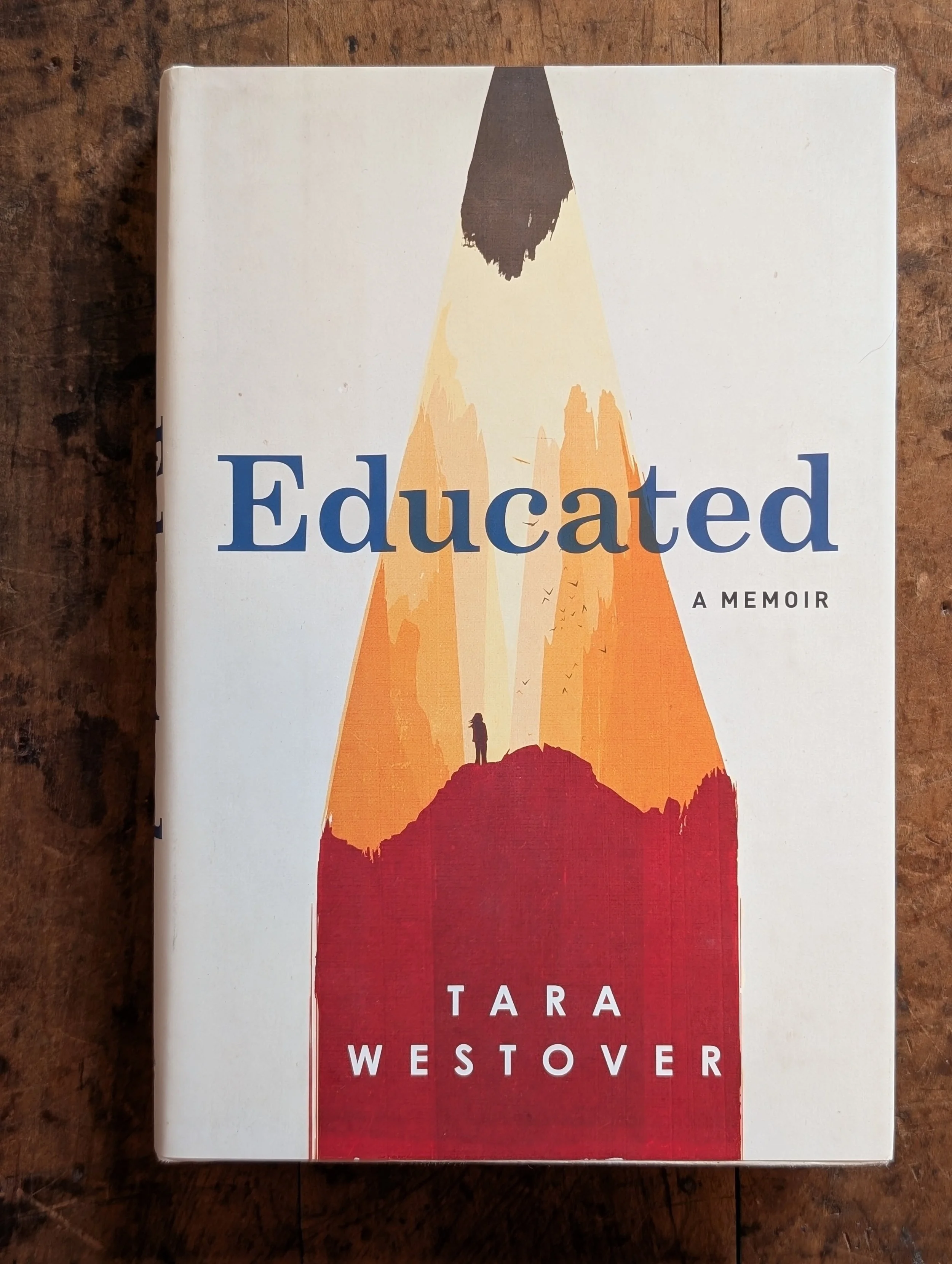 Educated - Tara Westover