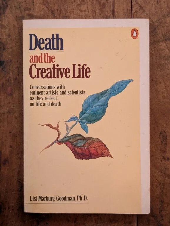 Death and Creativity - Lisa Marburg Goodman