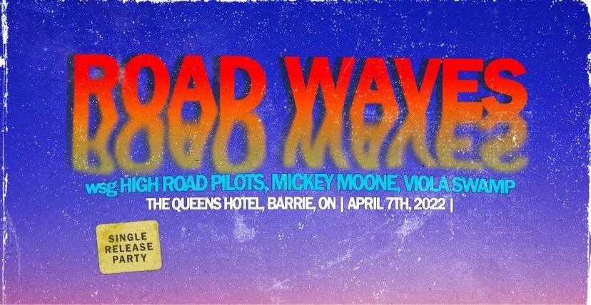 Road Waves / High Road Pilots