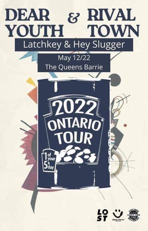 Rival town, Latchkey, Hey Slugger, Dear Youth