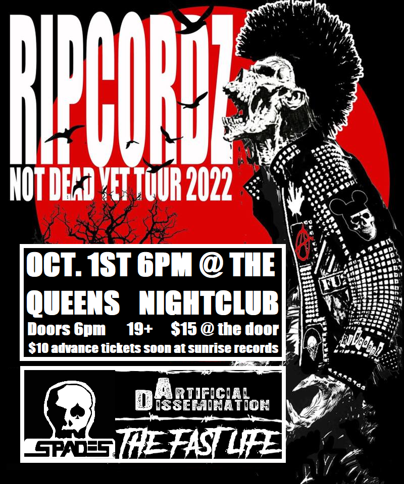 EARLY SHOW Ripcordz on tour with: Spades GT, Artificial Dissemination &amp; The Fast Life 
