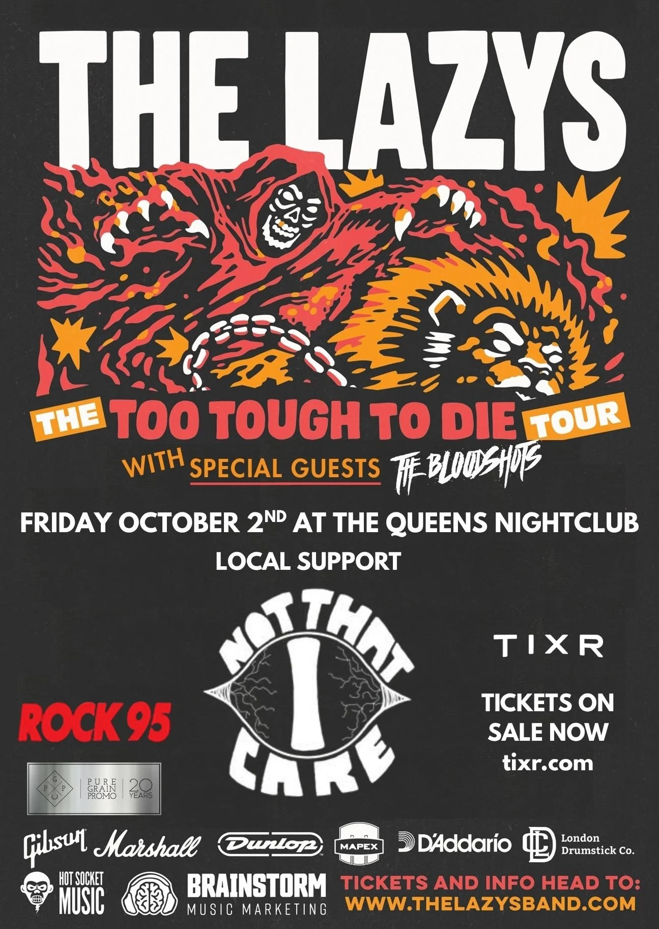 THE LAZYS To Tough To Die Tour w/ Bloodshots &amp; Not That I Care