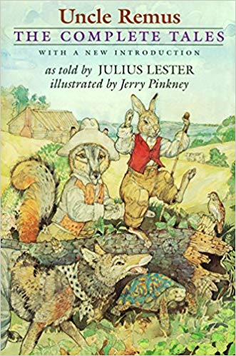 Dr. Julius Lester’s 1999 book, Uncle Remus: The Complete Tales , was a retelling of folktales made popular in the late 1800s by Joel Chandler Harris.