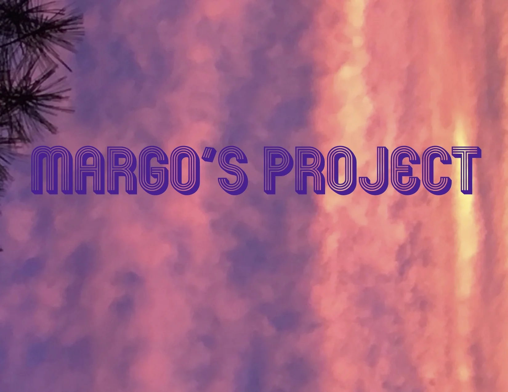 margo's title card copy.jpg