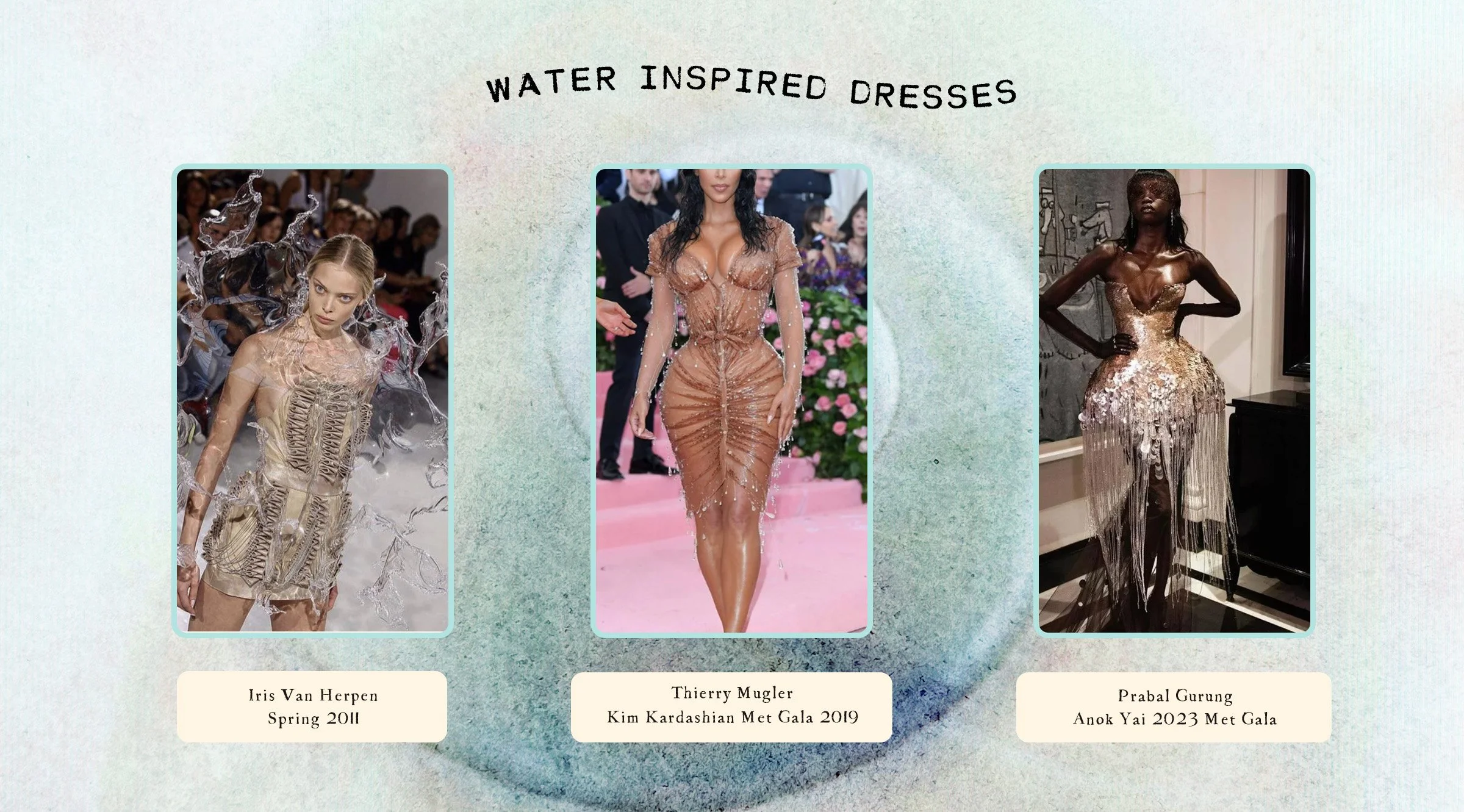 Images of water inspired dresses in high fashion