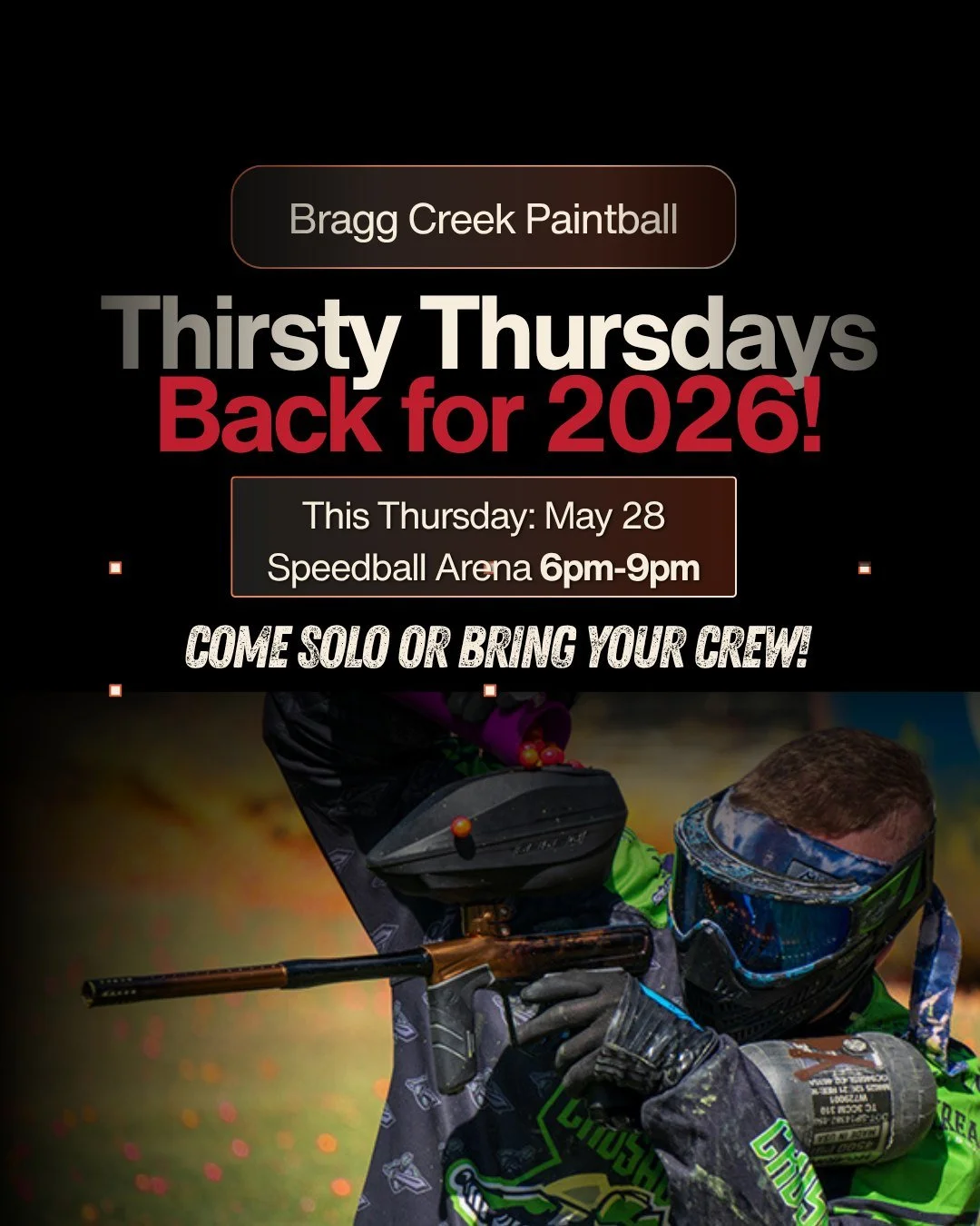 Thirsty Thursday is back this week &mdash; Speedball Arena, 20 min west of Calgary.
This Thursday, May 28, 6&ndash;9 PM. 🎯

No massive crew required. Show up solo, roll in with a friend, or bring the whole squad &mdash; we sort you into teams and th