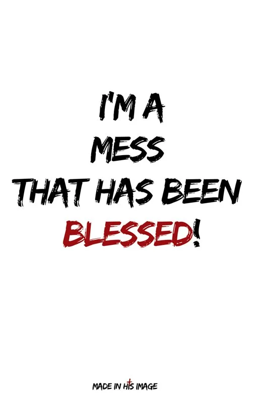 202_MESS THAT BEEN BLESSED.jpg