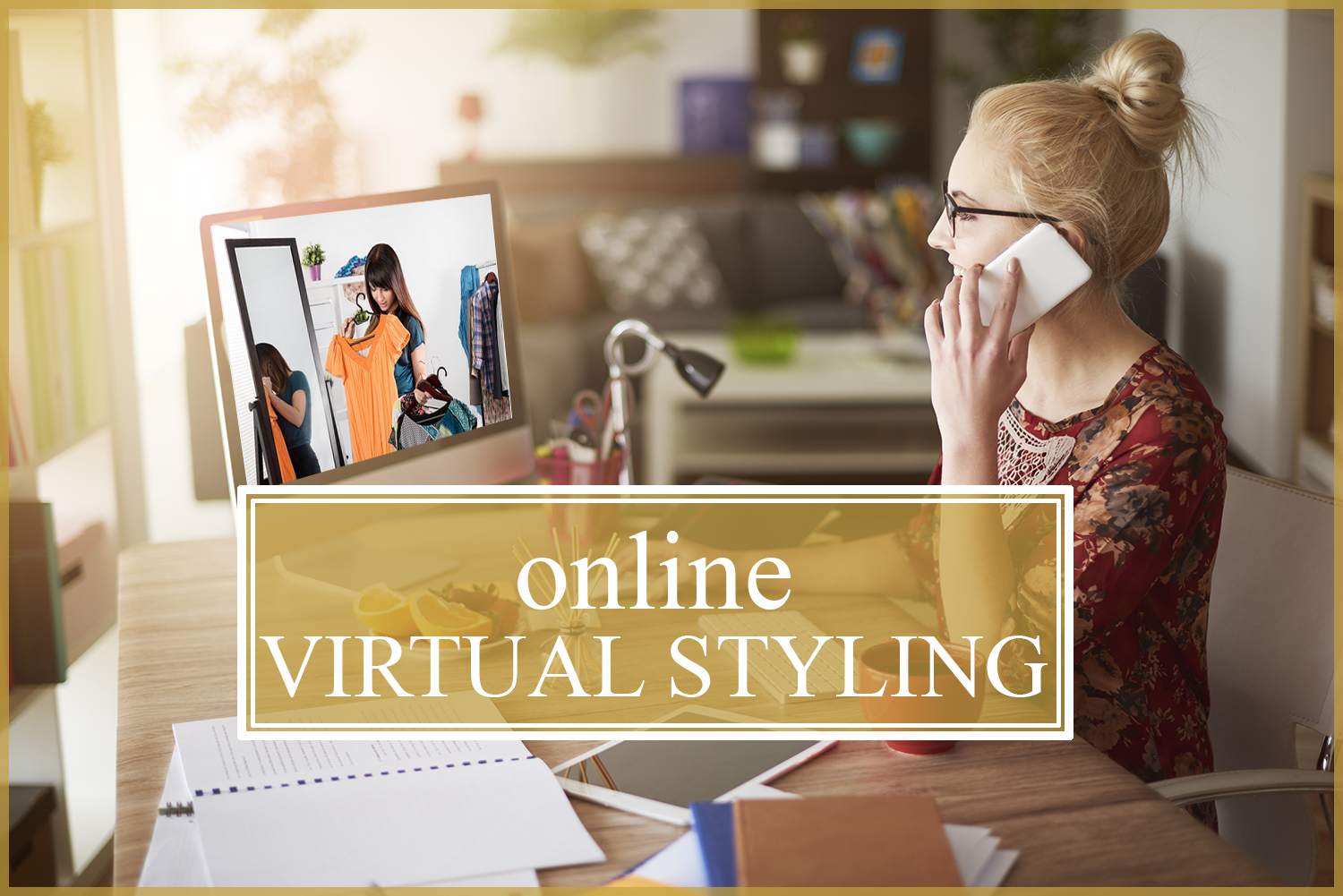 Your personal stylist can style you wherever you are. Now you can look your best wherever you live!