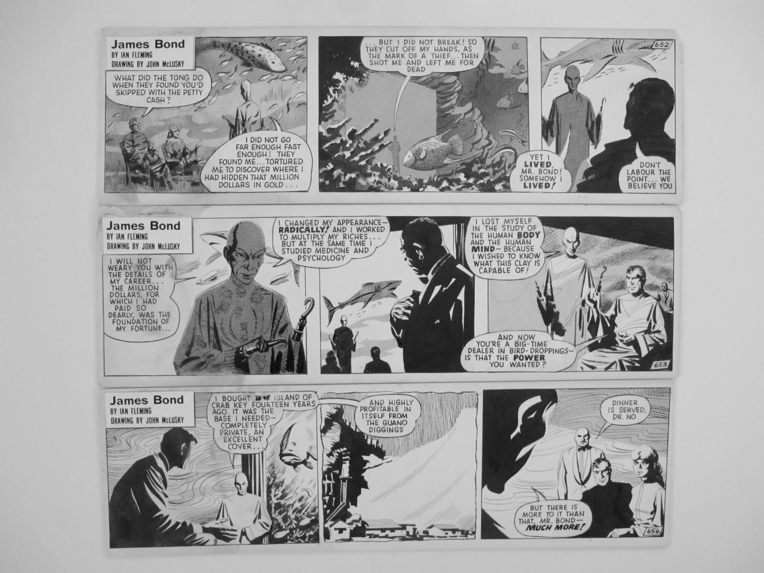 John McLusky (1923-2006) Dr No - Bond Meets Dr No Ink drawing, 1960 Three of the original strips created by John McLusky for Dr No. Dr No was syndicated in the Daily Express, a British newspaper, from May to October. For this series, McLusky worked with Peter O'Donnell to adapt the original novel by Ian Fleming. Sheet size: 46.0 x 13.0 cm (18.1 x 5.1 in) £1,800