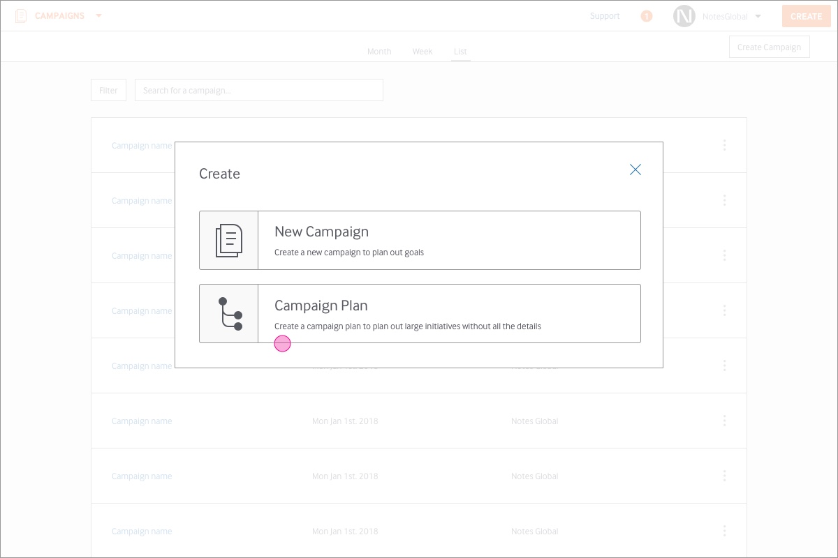 When a user is starting out they can go ahead and build out their initial campaign, or create a campaign plan that provides structure.
