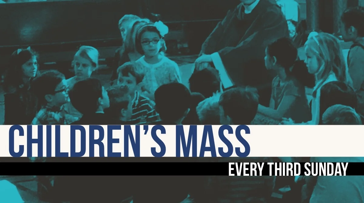 Children's Mass THIS SUNDAY