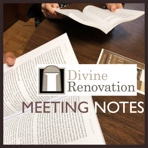 Divine Renovation Meeting Notes 4.9.2019