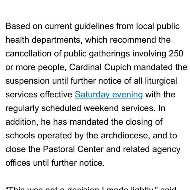 NOTICE OF SUSPENSION OF PUBLIC LITURGIES #breakingnews #coronavirus #covid_19 #archdioceseofchicago #northcenterchicago