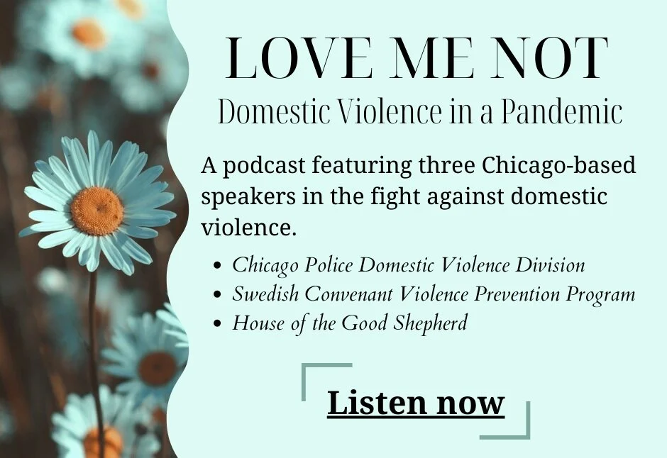 Podcast: Love Me Not - Domestic Violence in a Pandemic