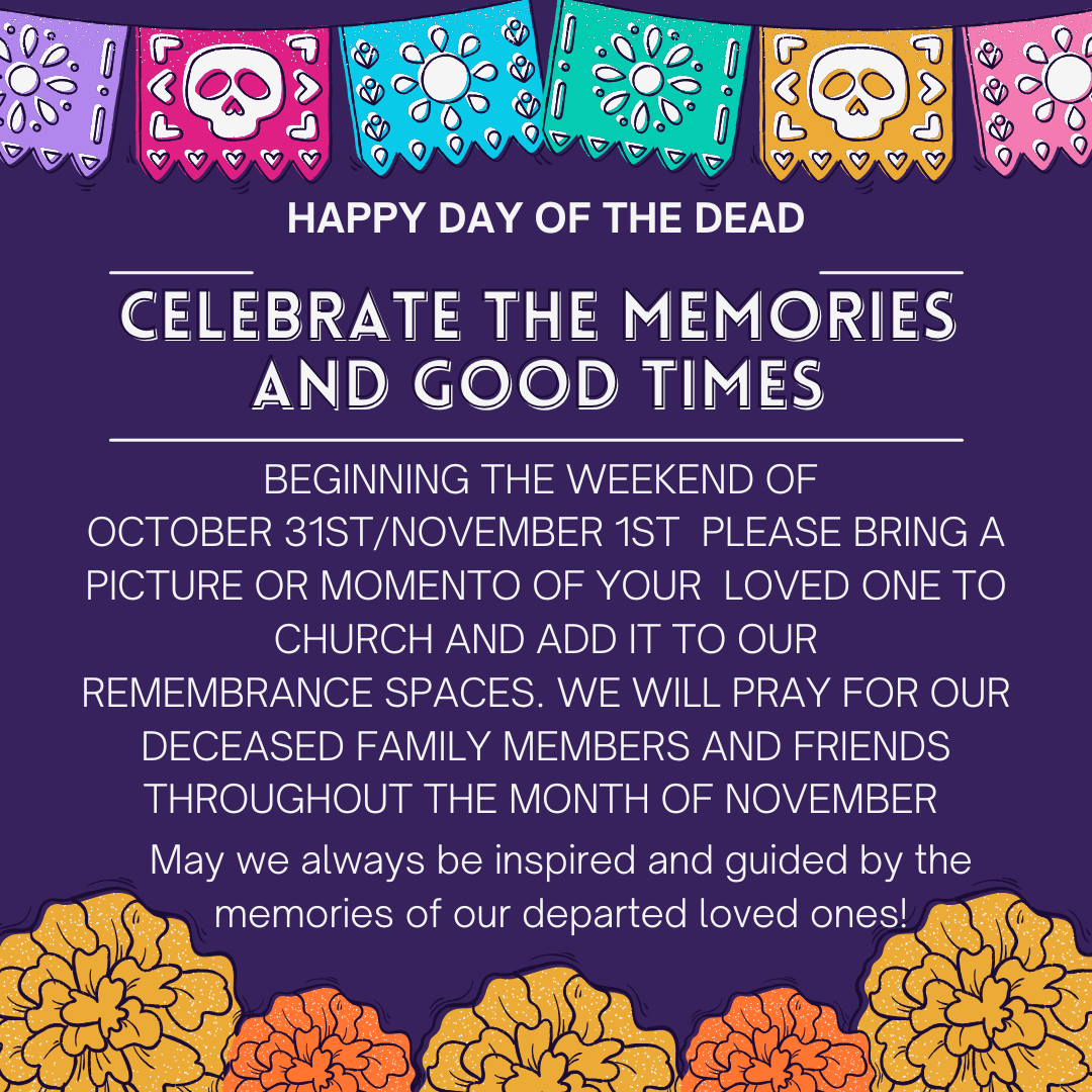 We Celebrate All Souls Day: Day of the Dead in November