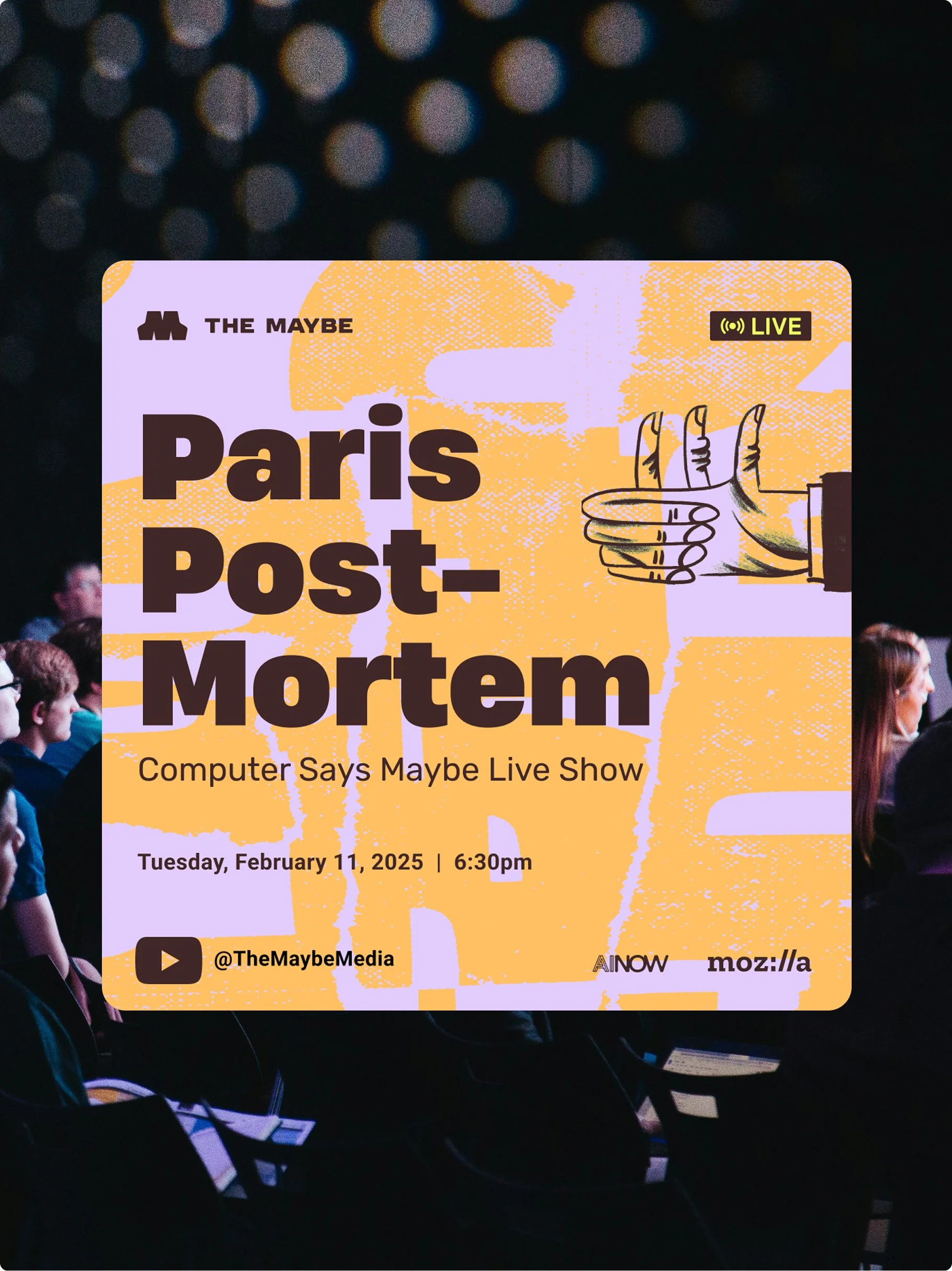 The Maybe - Paris Post Mortem
