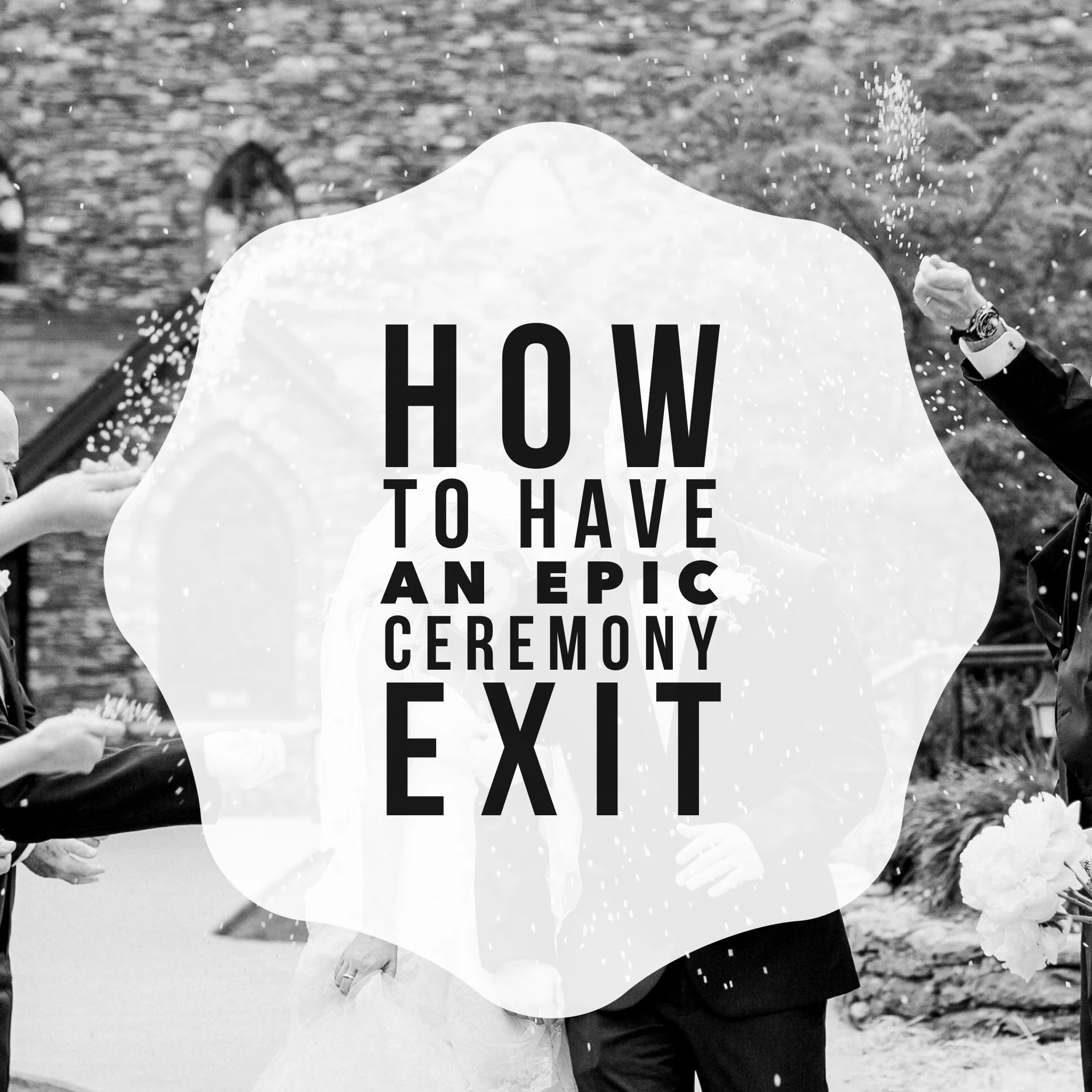 "How to Have an Epic Ceremony Exit" - by Revival Photography