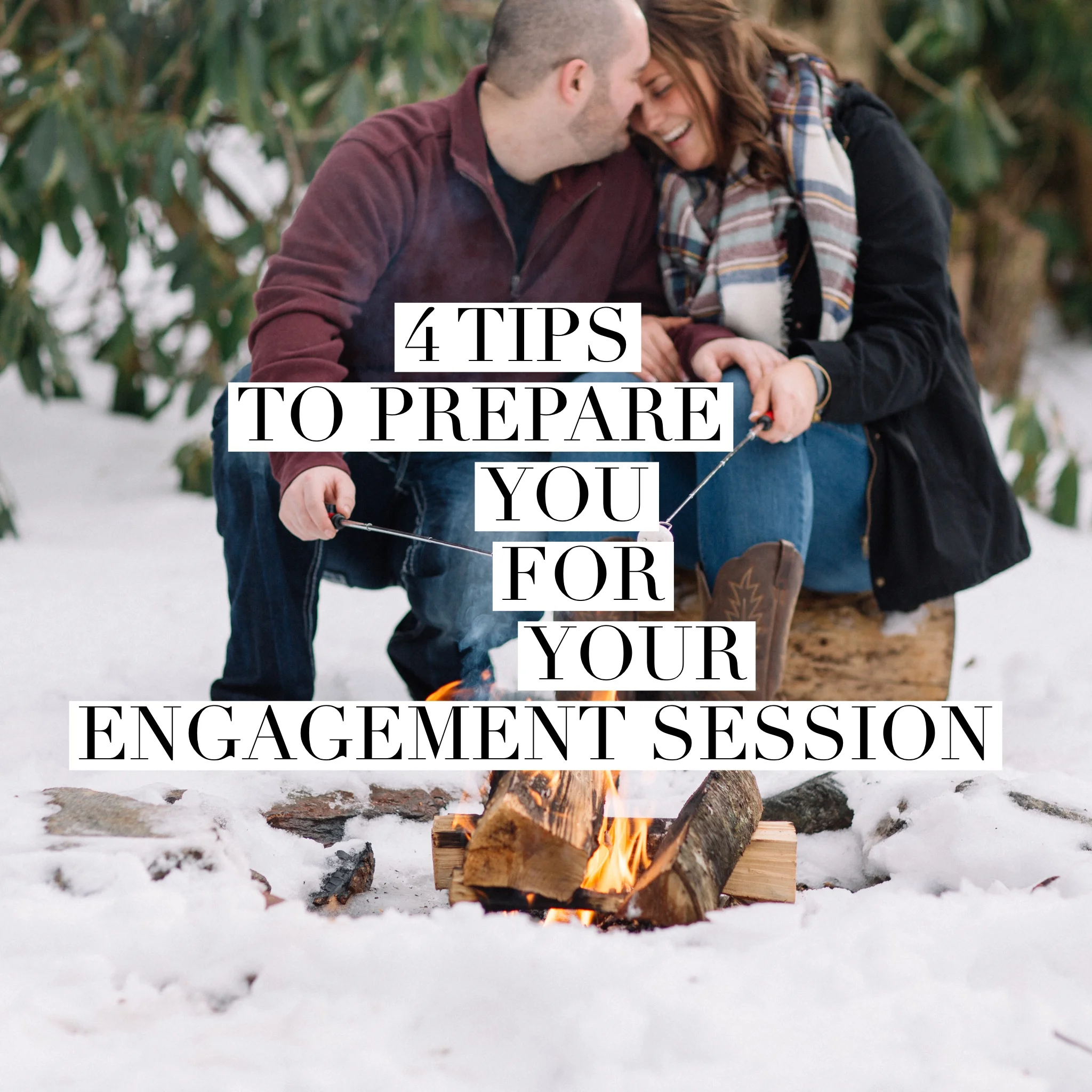 4 Tips to Prepare for your Engagement Session