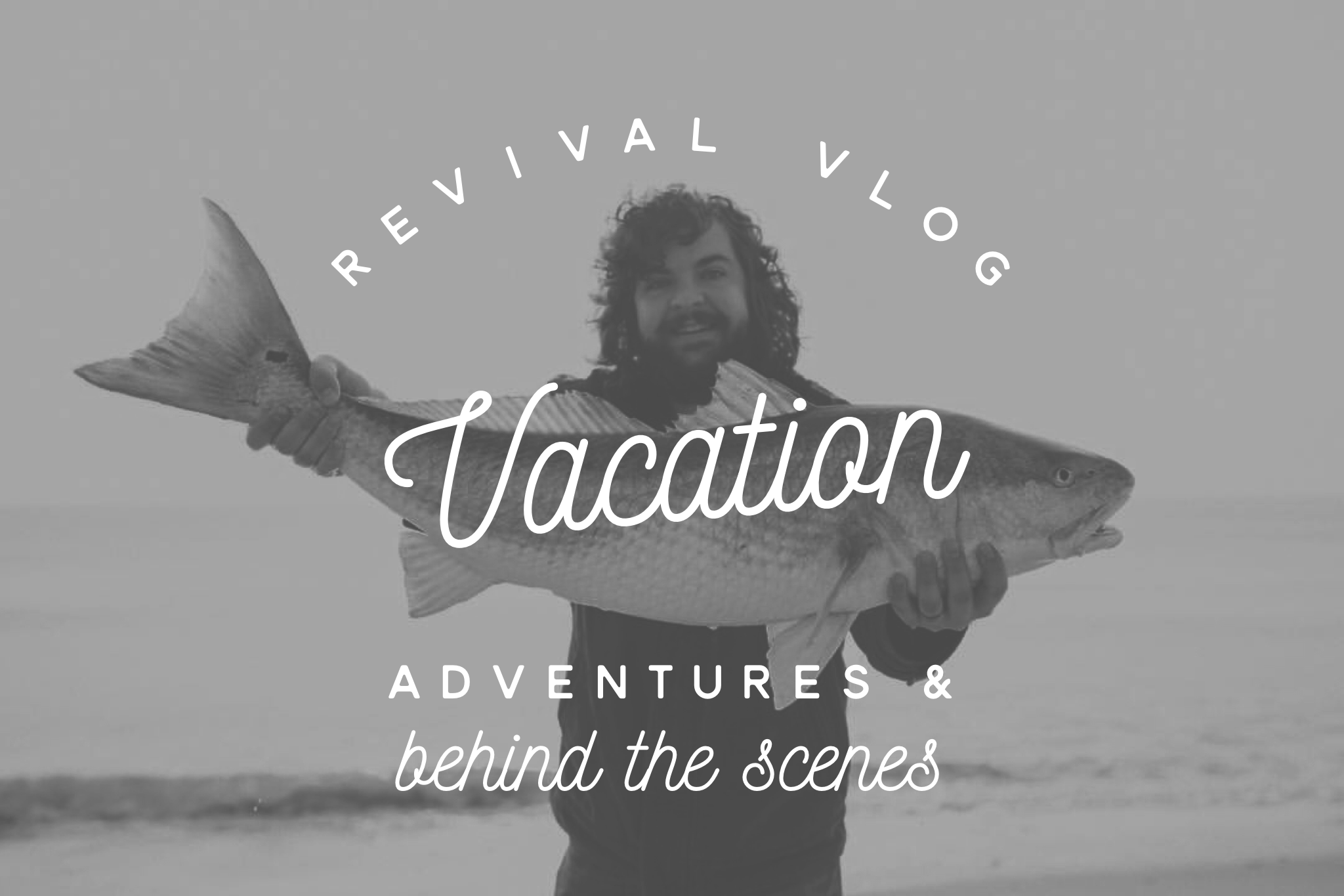 Revival Vlog: Vacation Adventures & Behind the Scenes