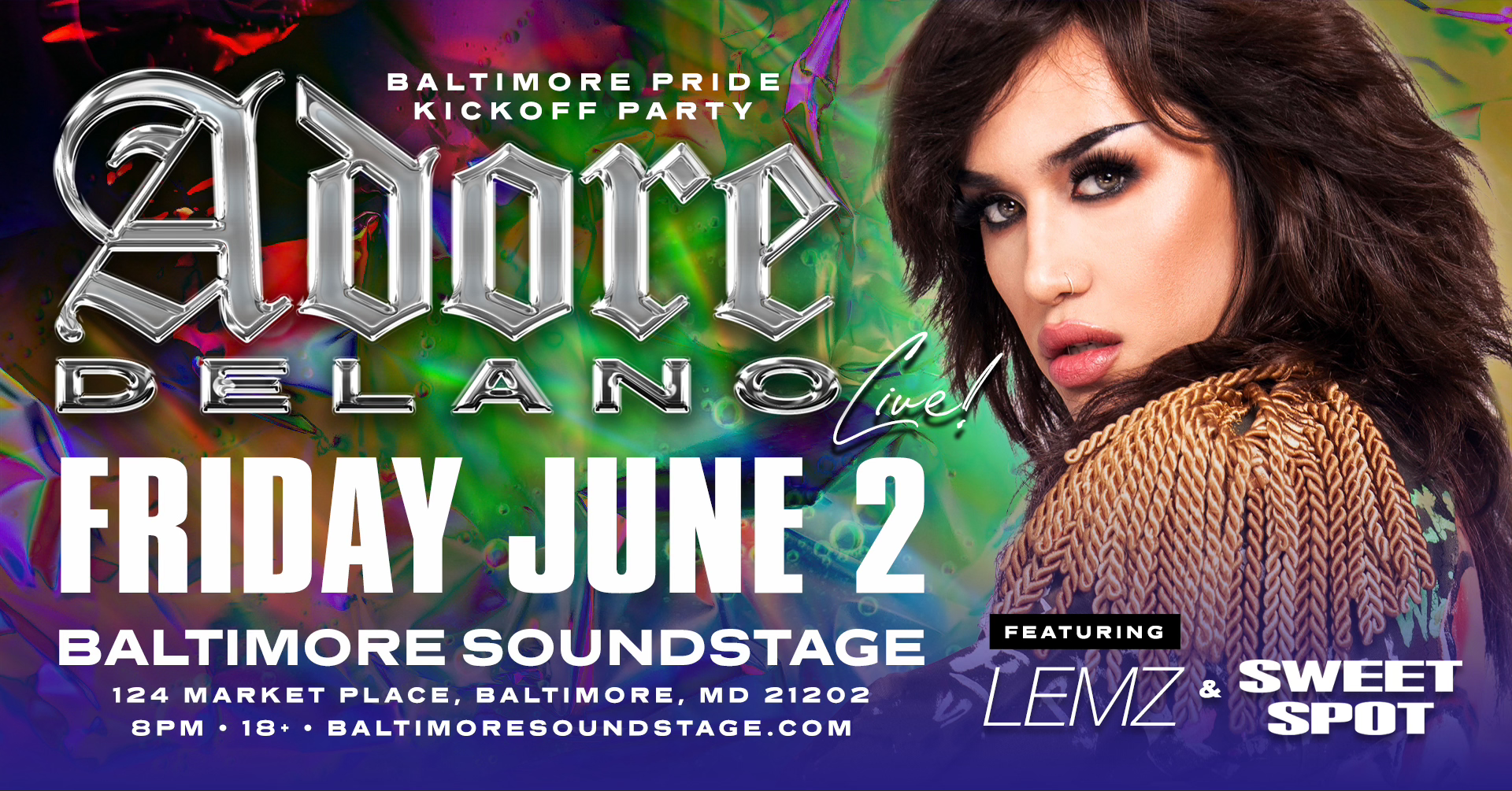 Baltimore Pride Kickoff feat. Adore Delano
