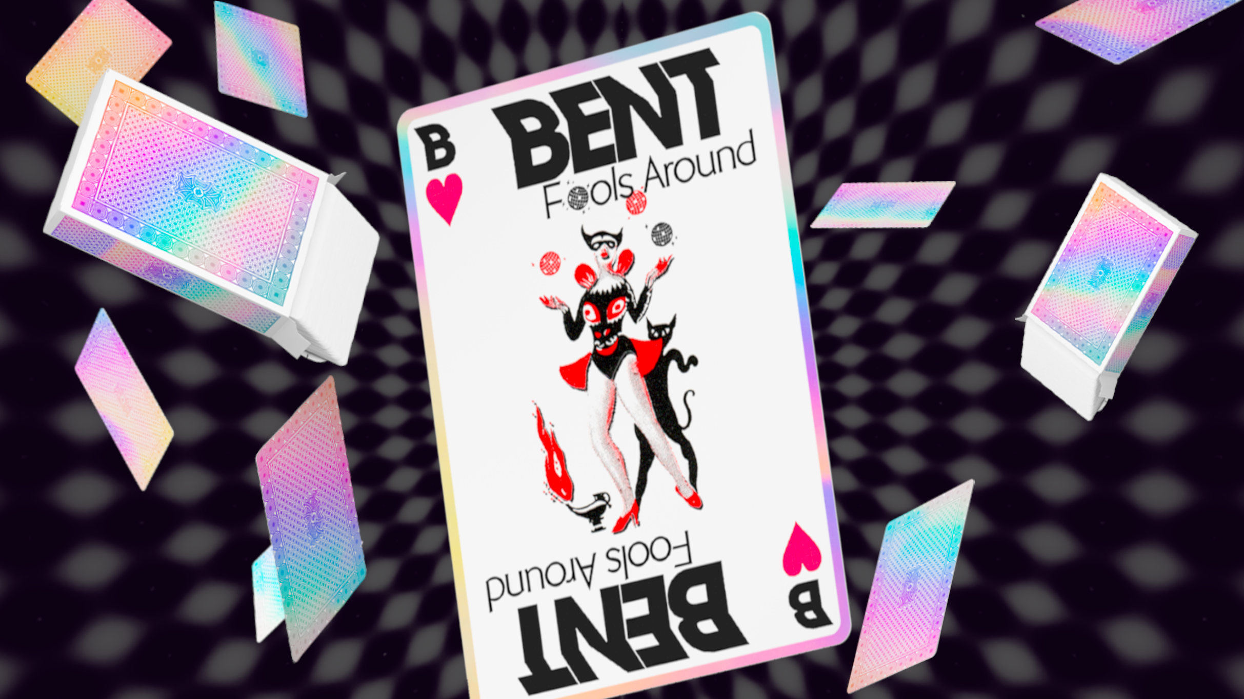 BENT: Fools Around