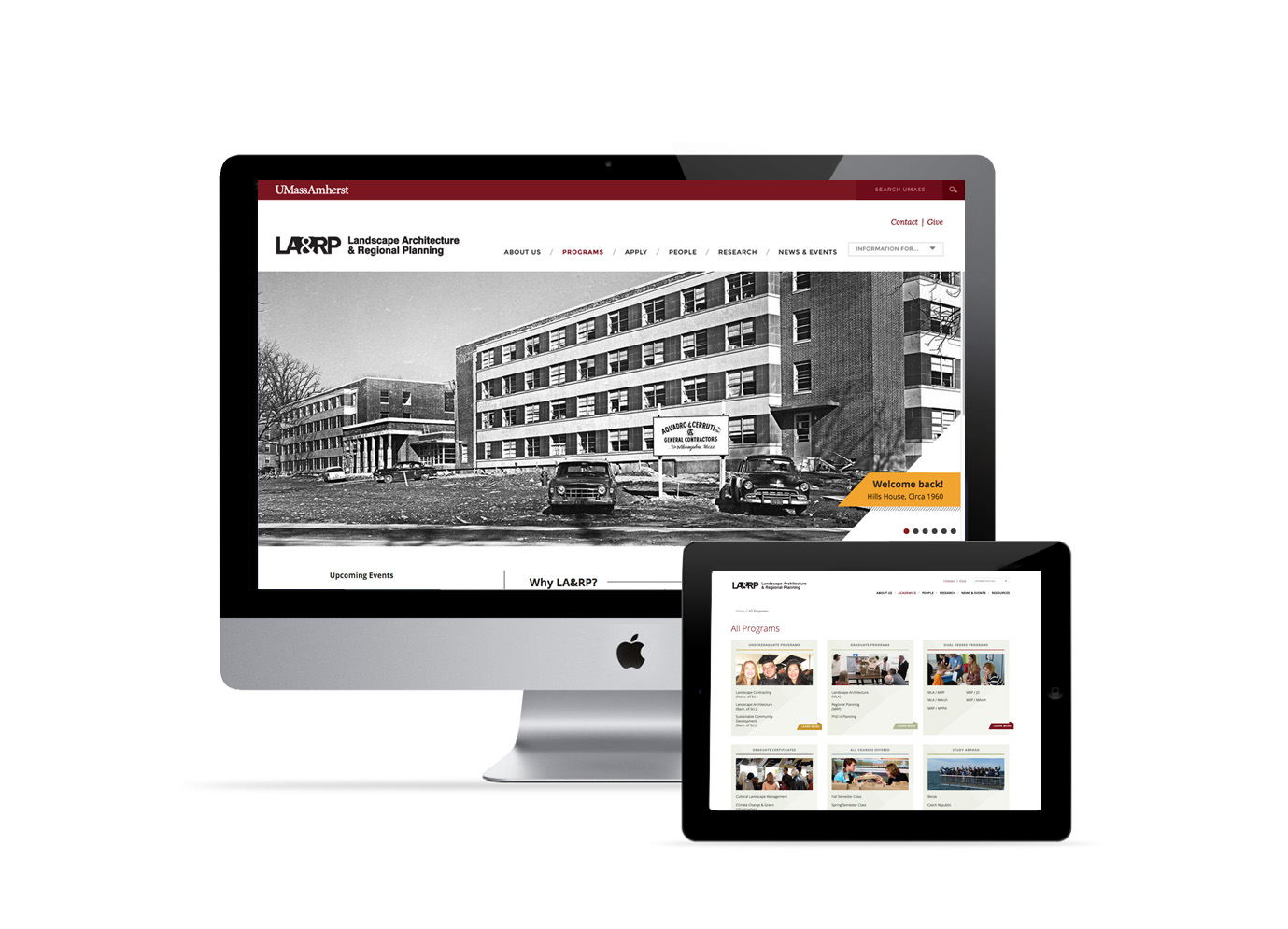 Website design and development for the UMass Amherst's Landscape Architecture & Regional Planning Department.