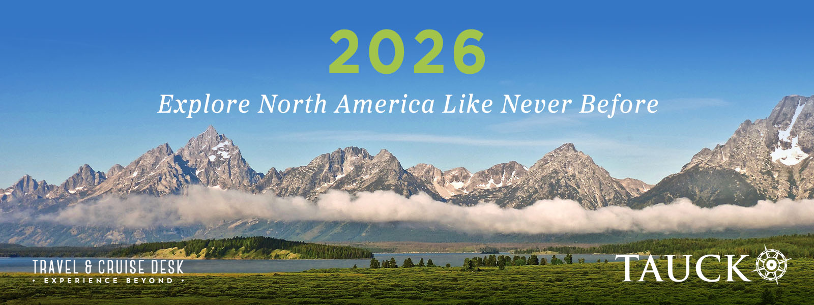 Discover Tauck’s 2026 North America Adventures — Exclusive Access Awaits!