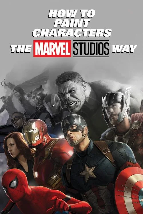 How to Paint Characters the Marvel Studios Way - Coming Soon!